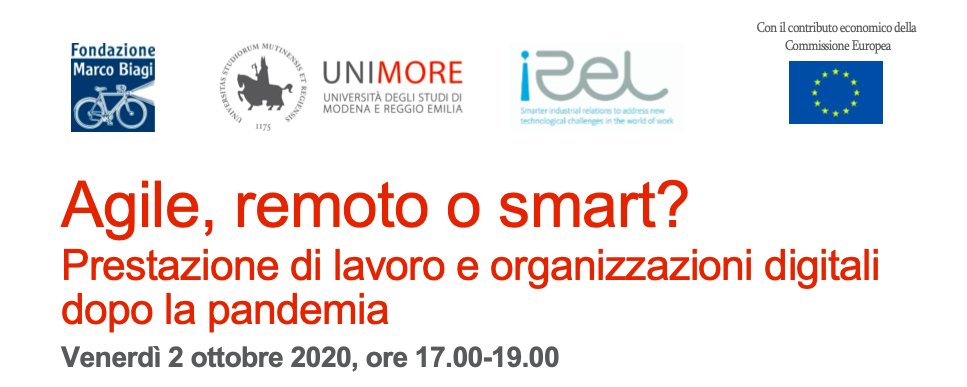 Agile, remoto o smart? Prestazione di lavoro e organizzazioni digitali dopo la pandemia